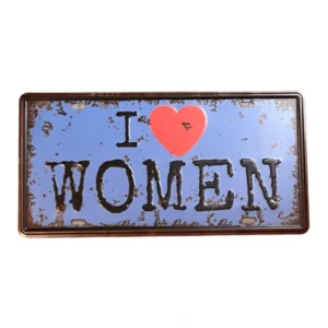 I Love Woman fém tábla